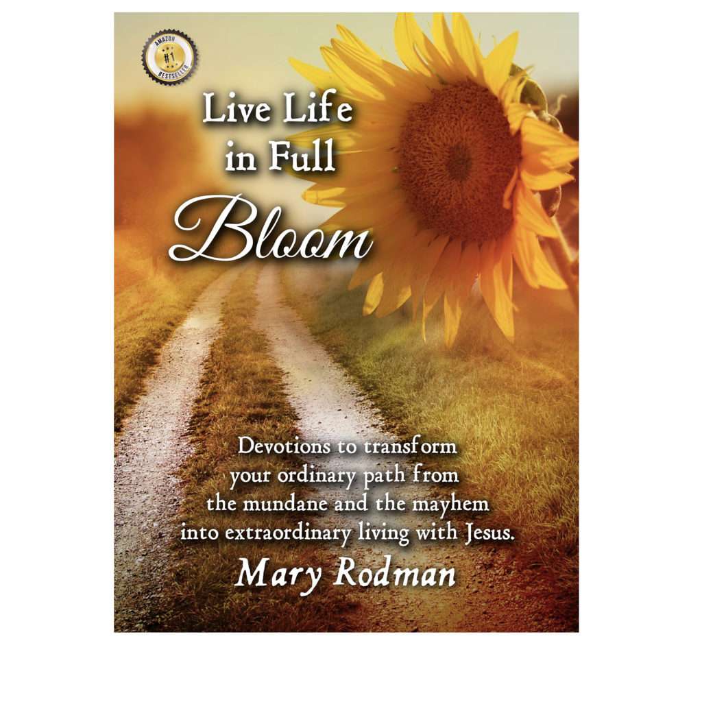 live-life-in-full-bloom-paperback-book-mary-rodman